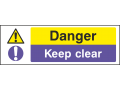Danger Keep Clear - Landscape